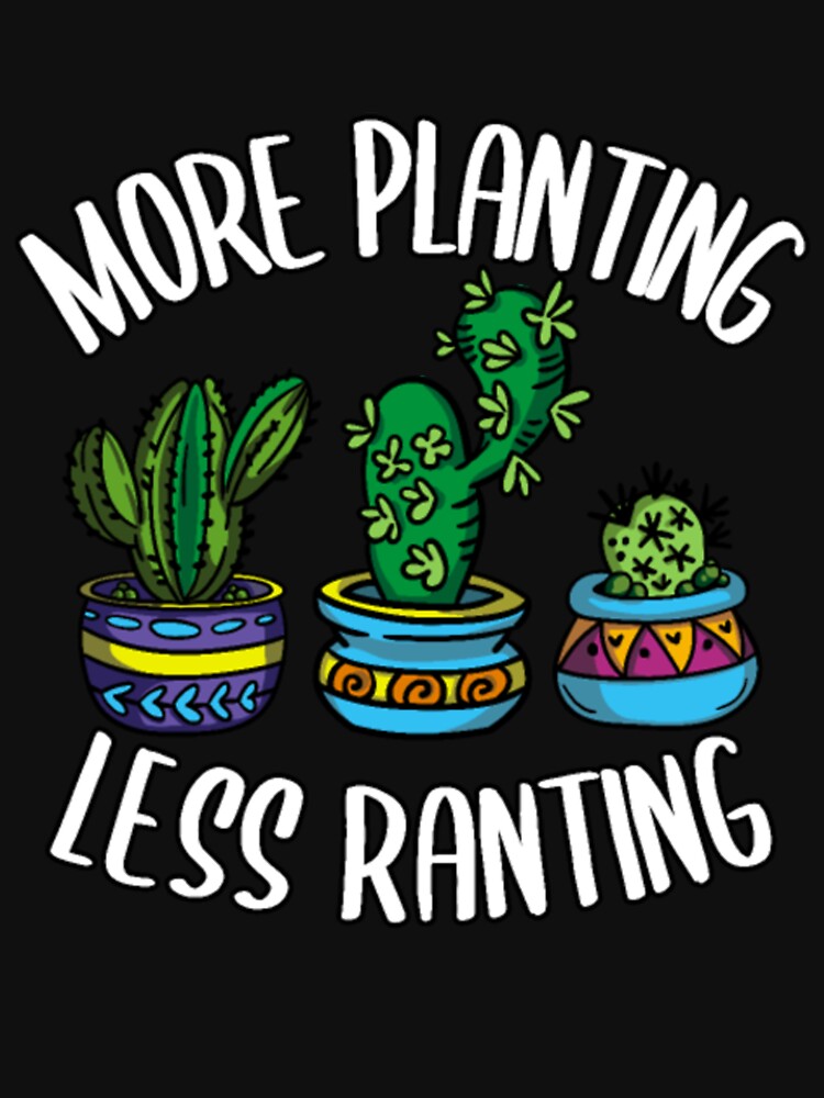 Planting Less Ranting Gardening by StarcyWol