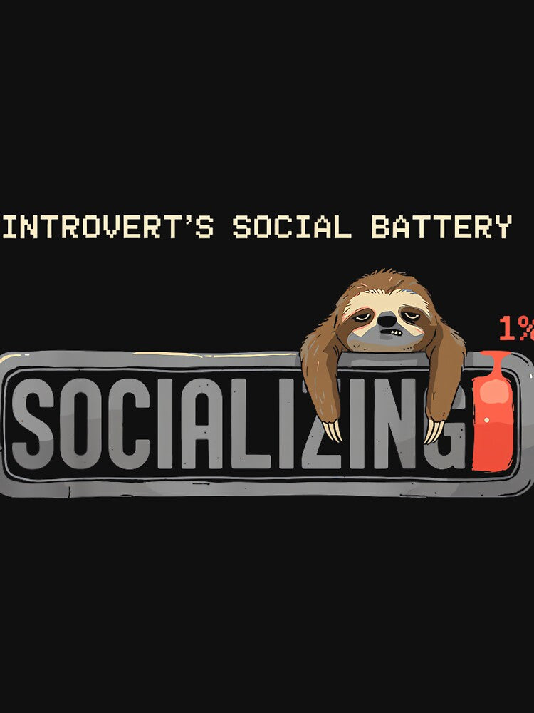 Introvert Enthusiast Social Battery Humor Internet by JohnVBurks