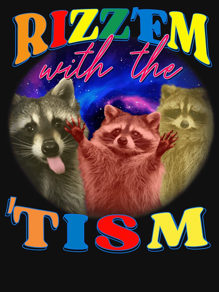 Autism Funny Rizz Em With The Tism Meme Autistic Opossum by AidanToma