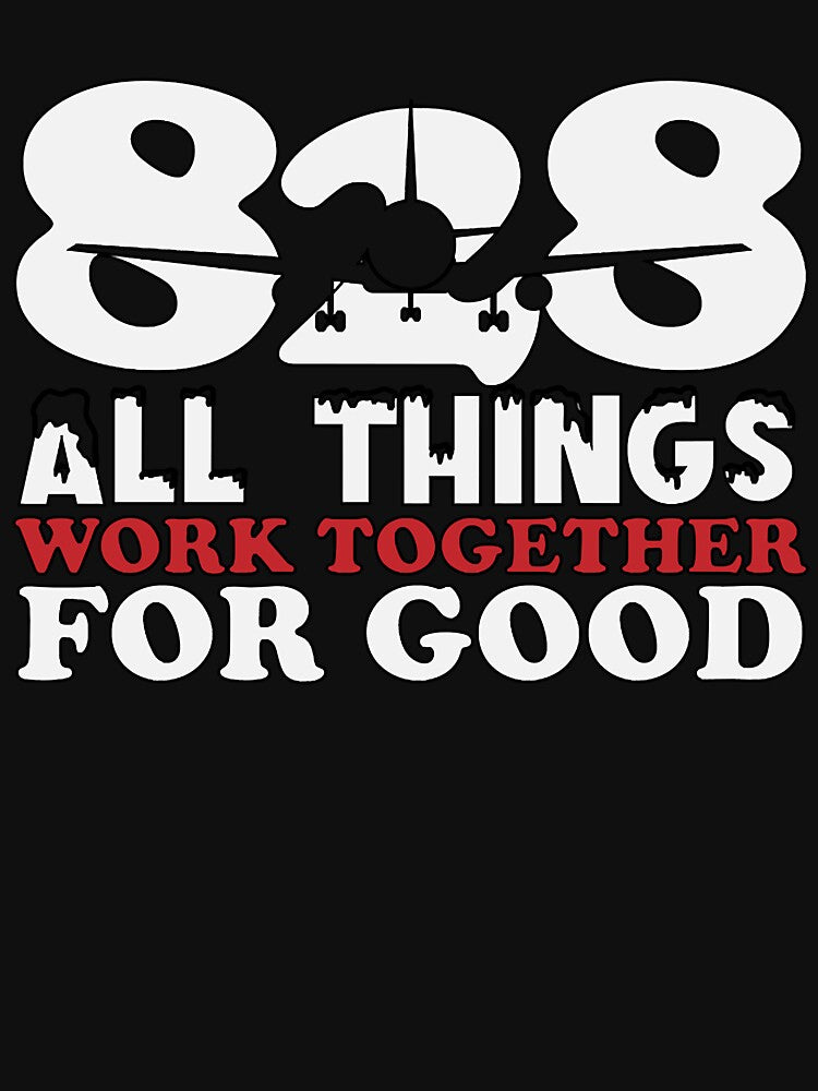 828 ALL THINGS WORK TOGETHER FOR GOOD by AnkaTEEshop