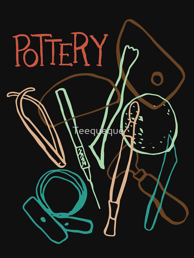 Pottery Making Tools T Shirt by Teequeque
