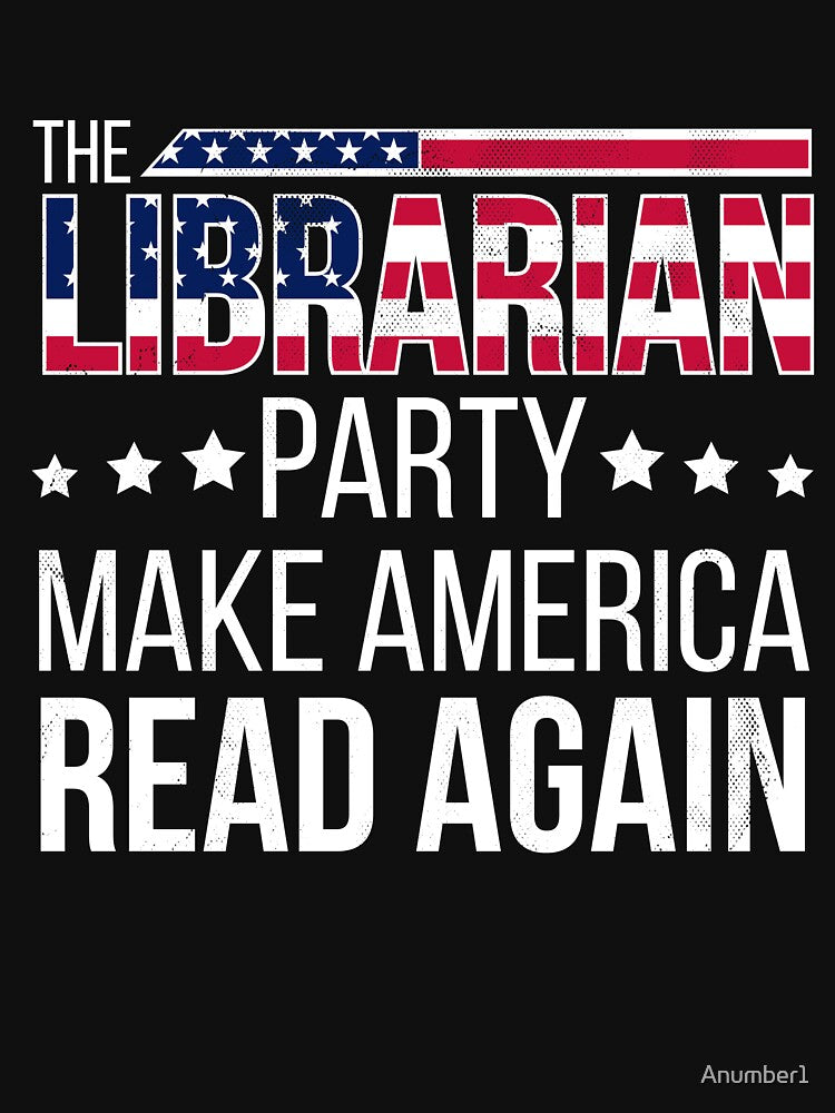 Funny America Librarian Shirt US Flag Book Lover T-Shirt by Anumber1