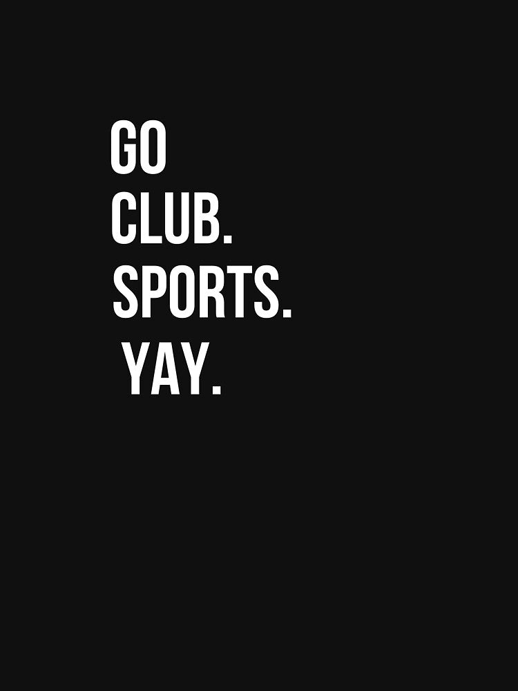 GO CLUB SPORTS YAY by gujjarecommerce