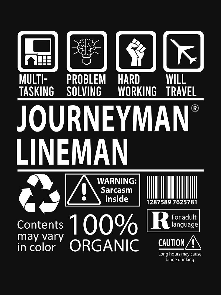 Journeyman Lineman T Shirt - Multitasking Job Gift Item Tee by cattontawn