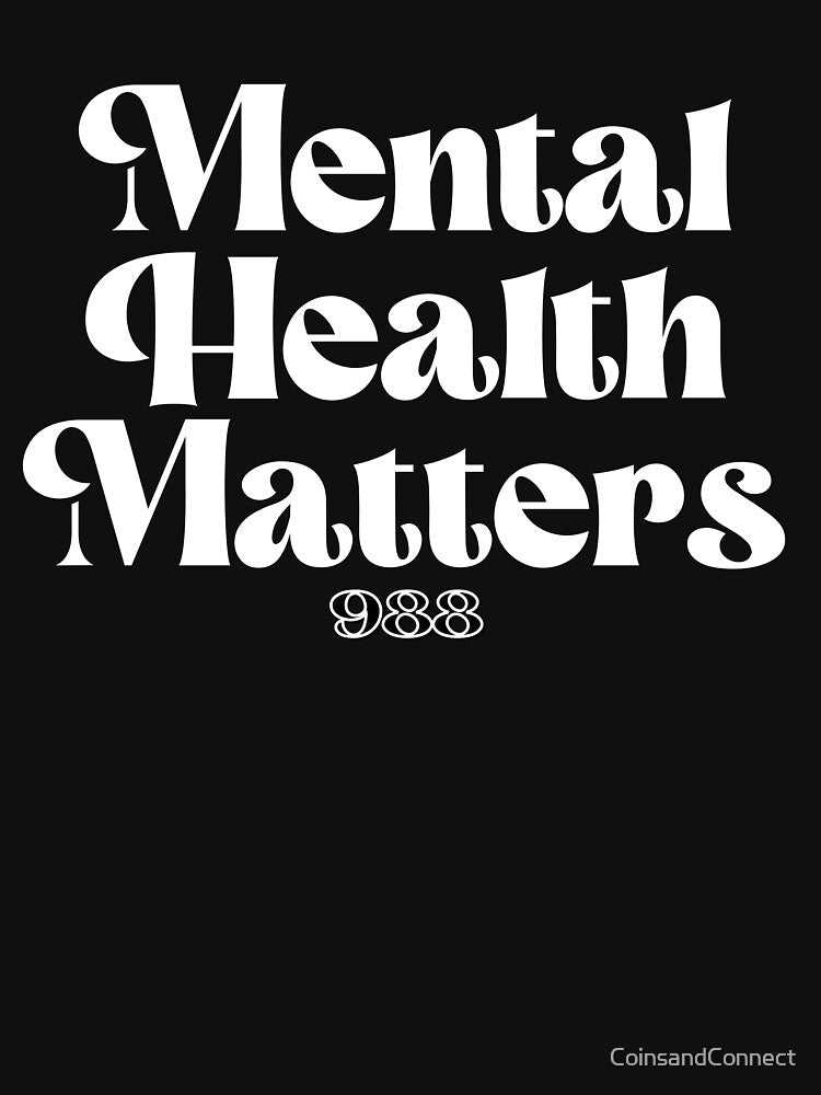 Mental Health Matters 988 by CoinsandConnect