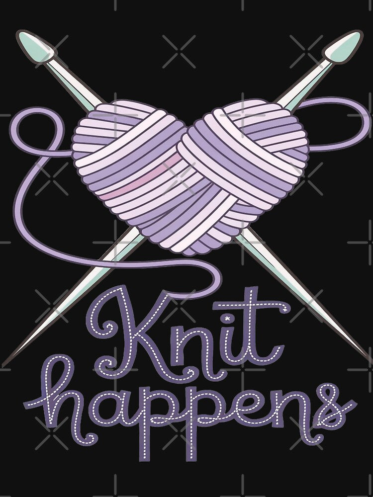 Knit Happens Funny Knitting Yarn Lover Design by InkredibleZ