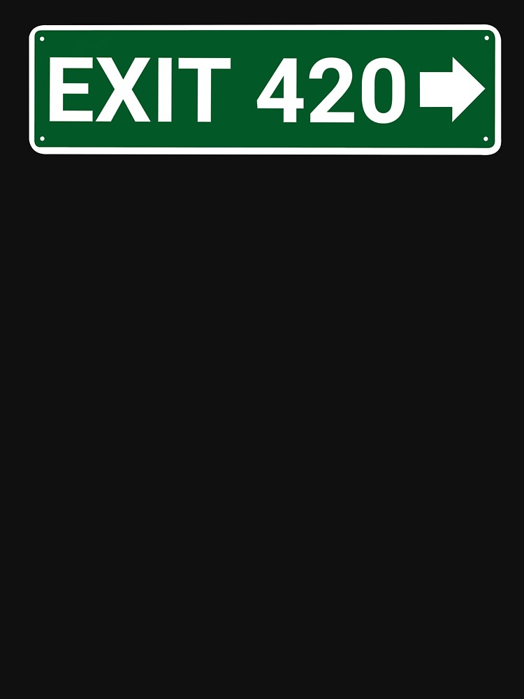 EXIT 420 by Threehitsdeep