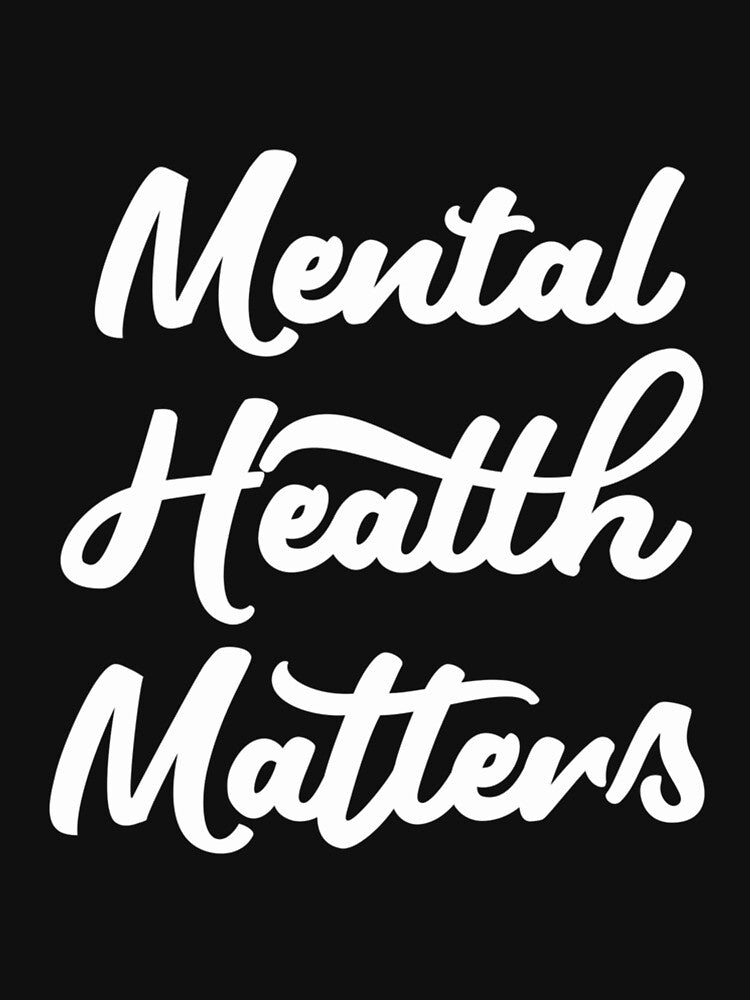 Mental Health Matters  Typography by DucNghia