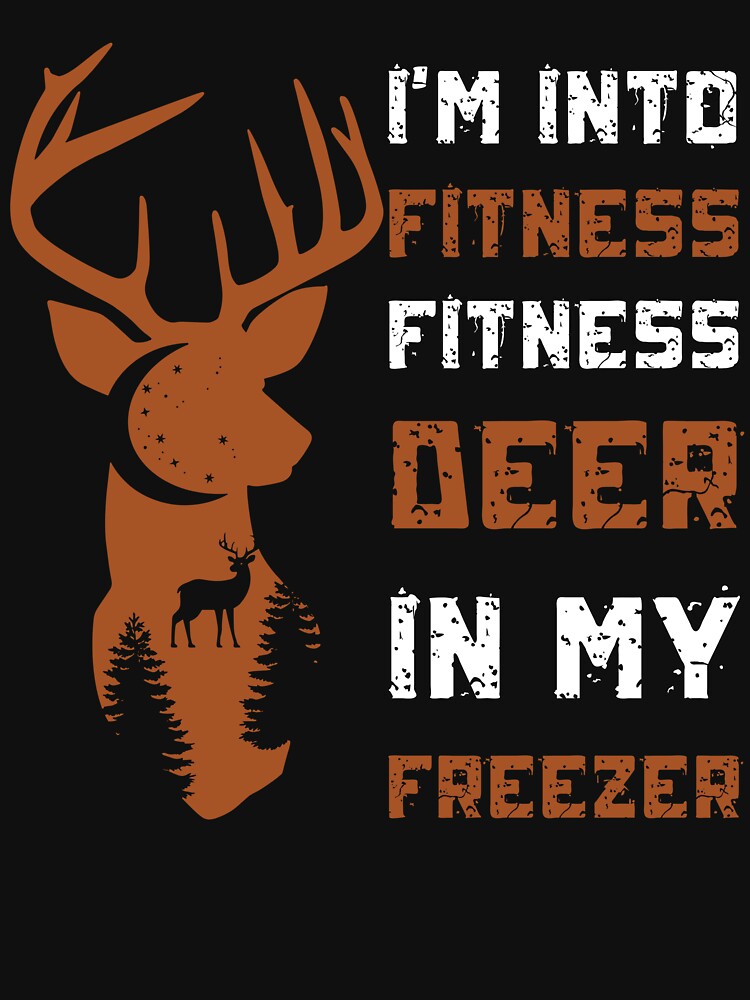 Im Into Fitness Fitness Deer In My Freezer by Taweekoonshop