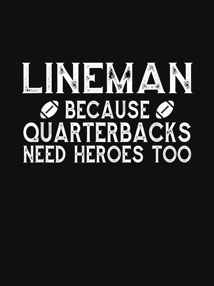 Lineman Lineman Because Quarterbacks by tolivia