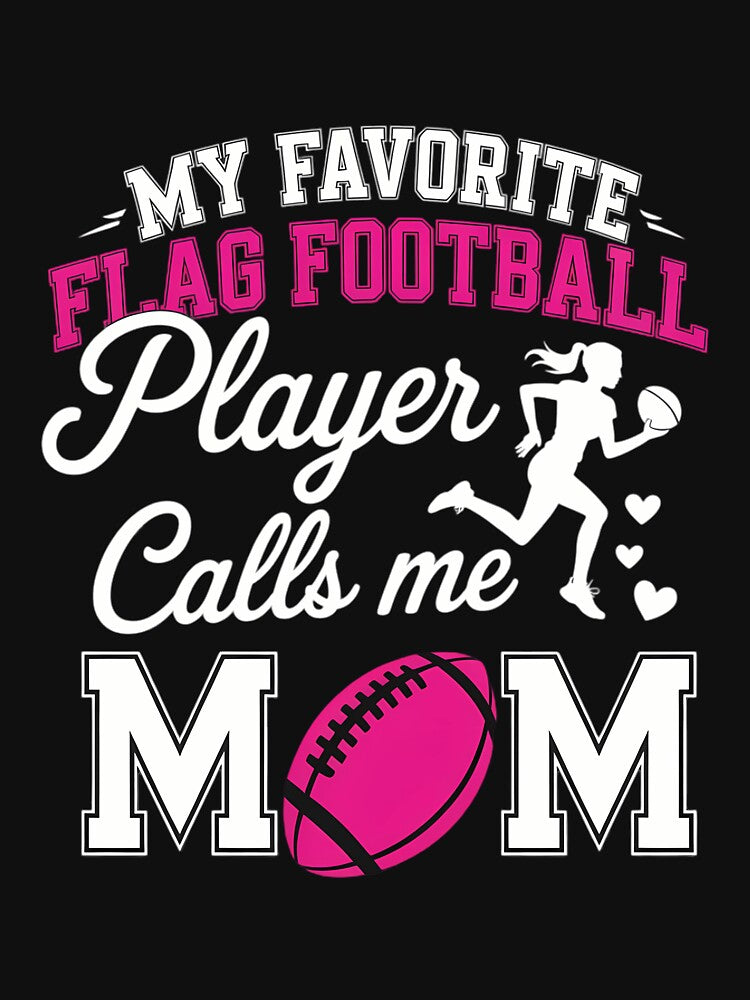 Proud Flag Football Mom Of A Flag Football Player Mother by AsteriskDatBArt