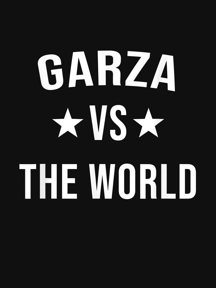 Garza Vs The World Family Reunion Last Name Team Custom by dannareyansh