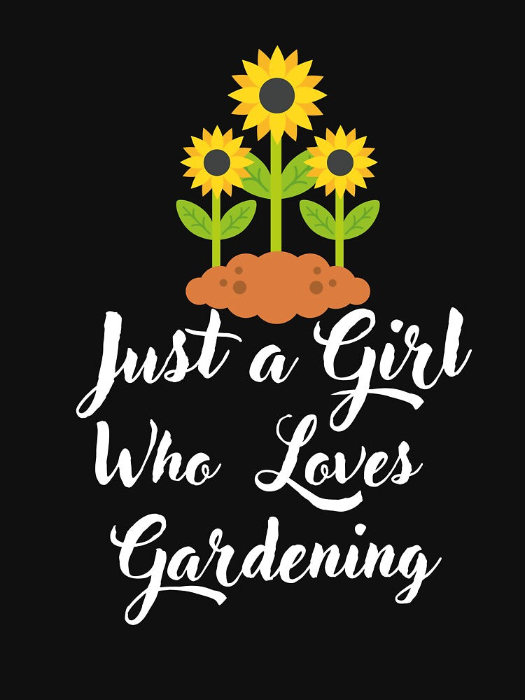 Just a Girl Who loves Gardening by WaguinhoTex