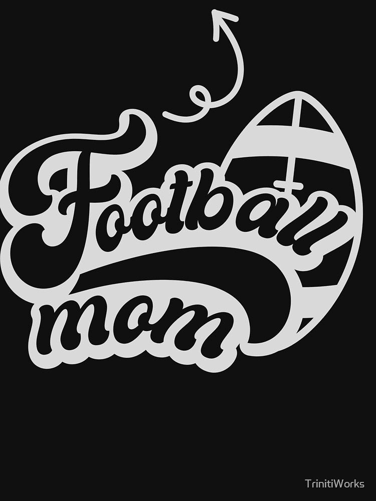 A Football Mom's Tshirt And Accessories by TrinitiWorks
