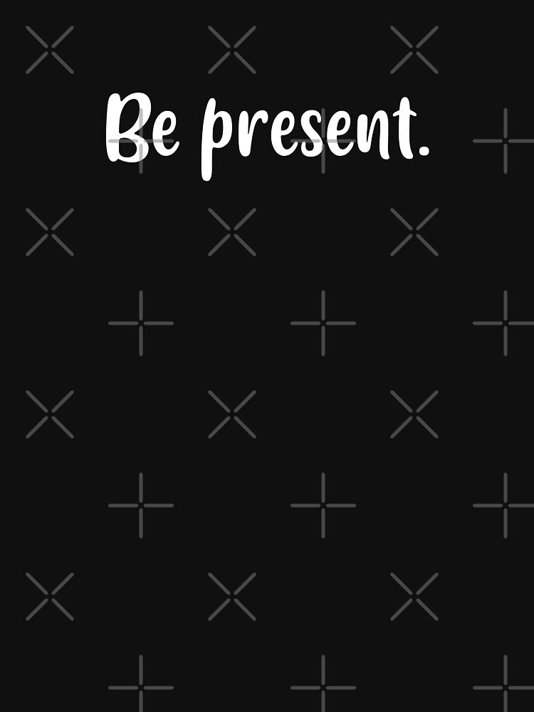 Be Present (White) by FilipeFerreira