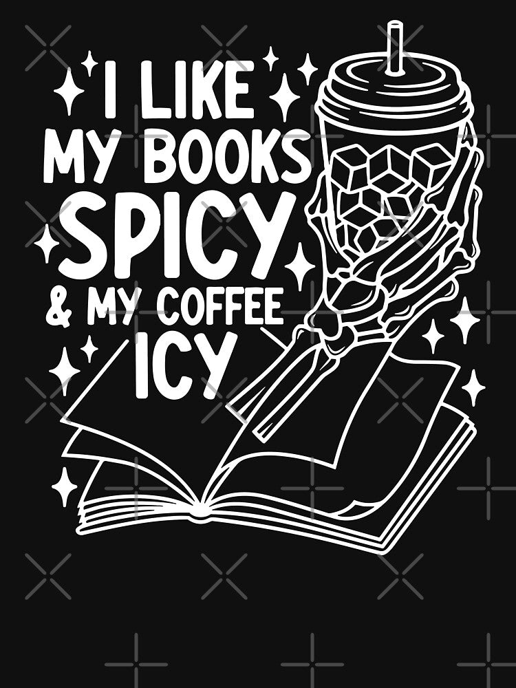I Like My Books Spicy And My Coffee Icy Skeleton Book Lover by jingdomdesgine