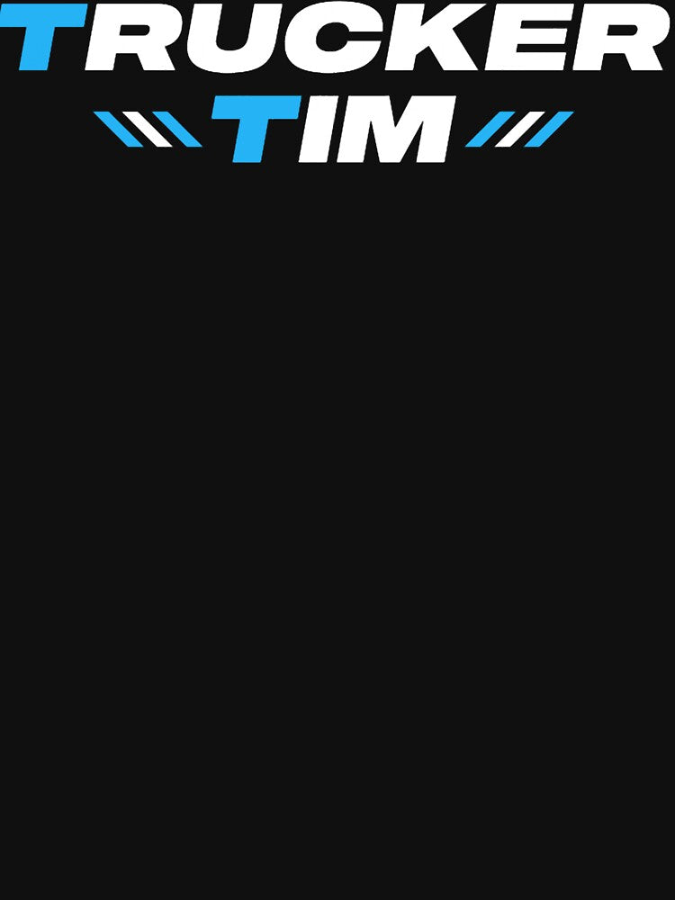 Trucker Tim Merch Trucker Tim Logo by CharlesRobi