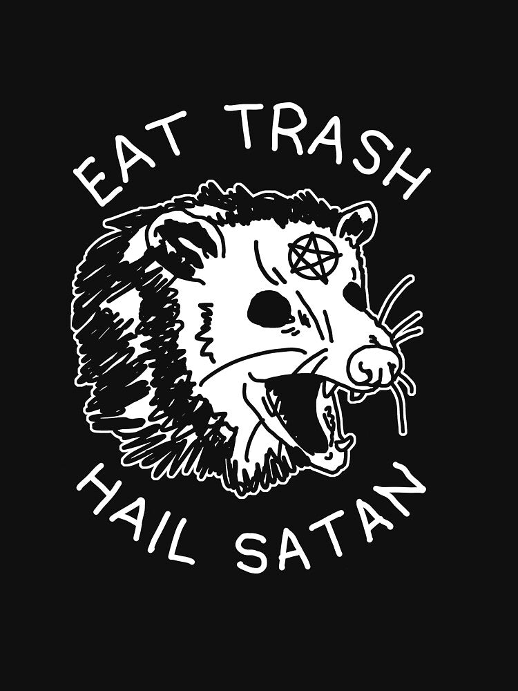 EAT Trash Hail Satan Possum T Shirt by BoelOlofsson
