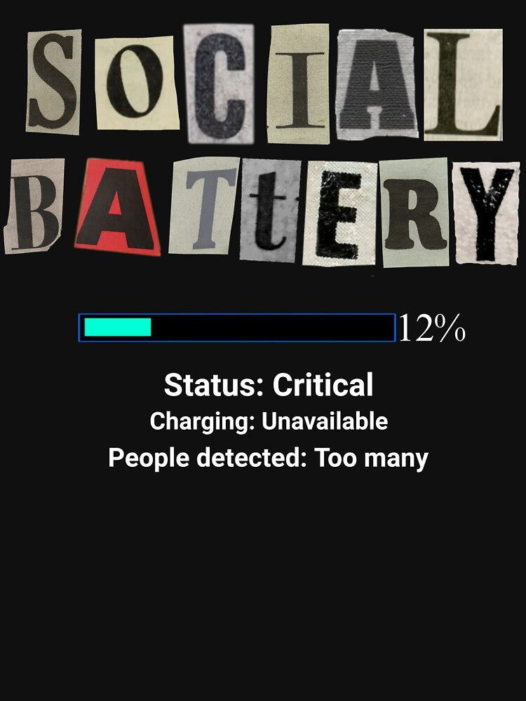 Social Battery Under Maintenance | Relatable Introvert Humor T-Shirt by FuzzDrive