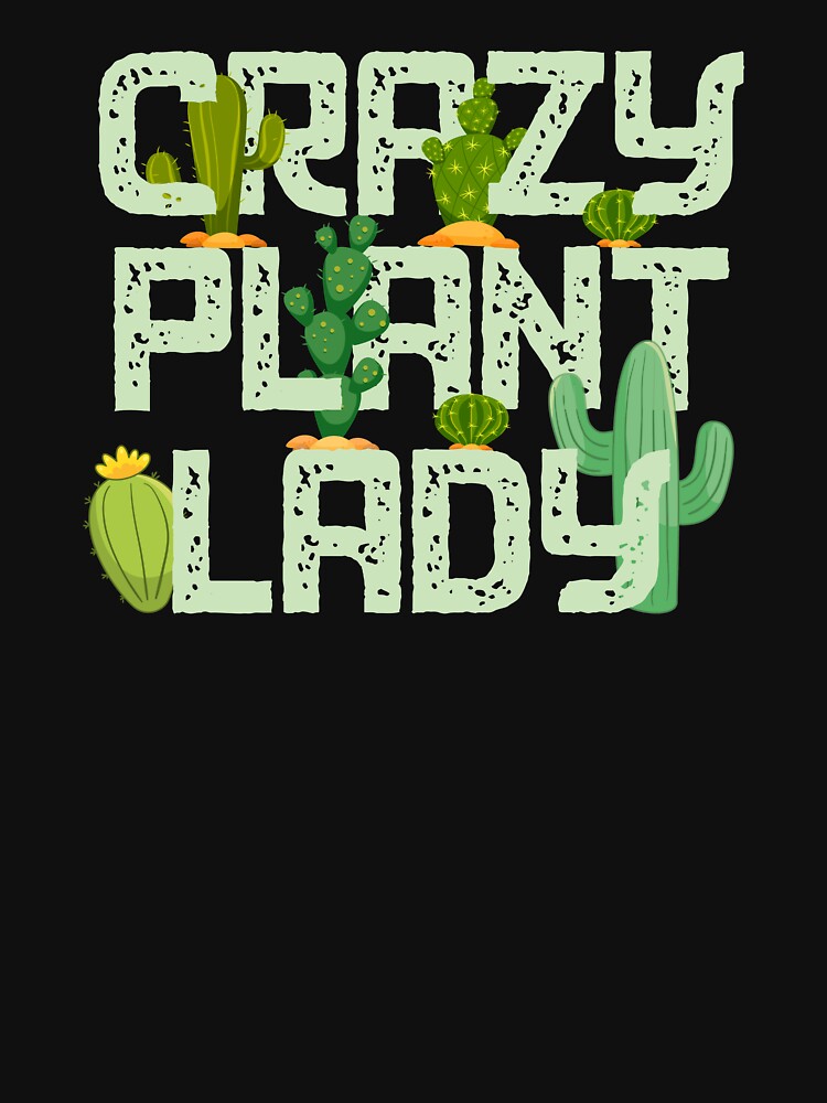 Funny Gardening Crazy Plant Lady Design  graphic by Lisbob