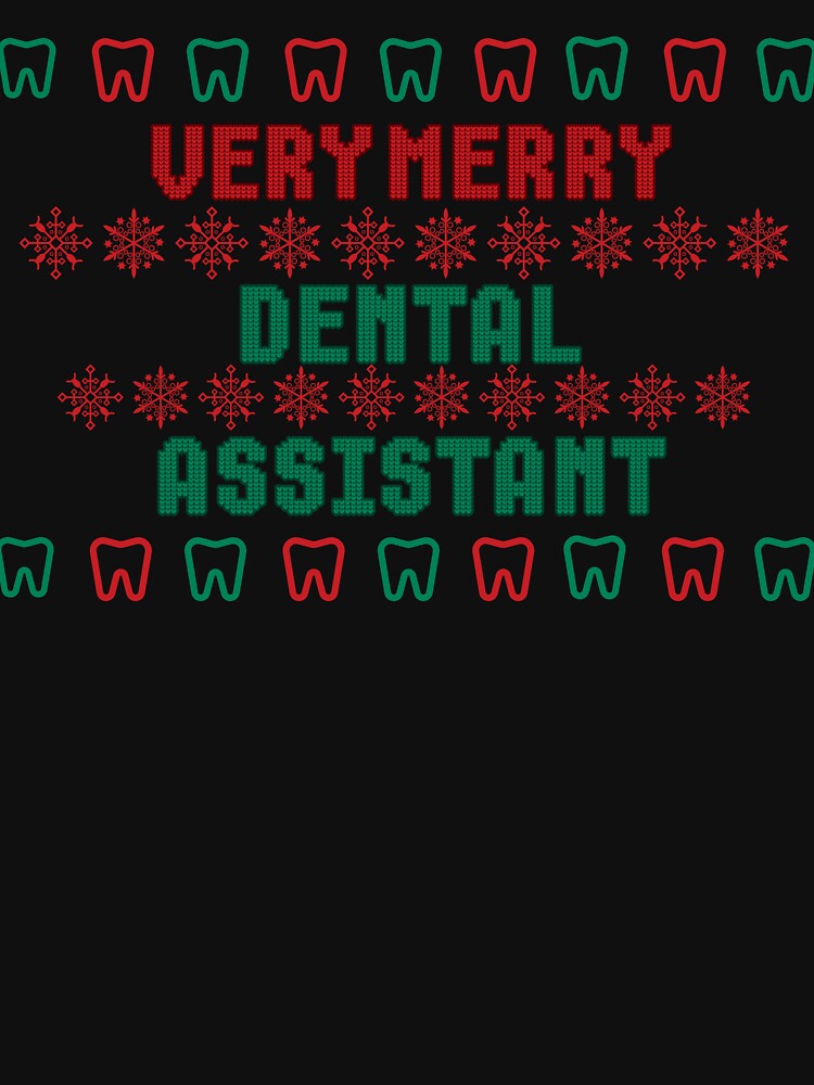Very Merry Dental Assistant Ugly Christmas Sweater by EdytaGister