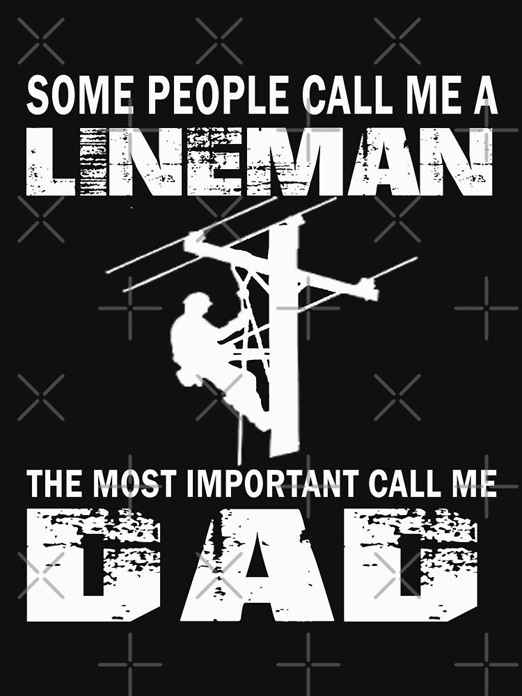 important call me dad lineman by BrennaEirlys