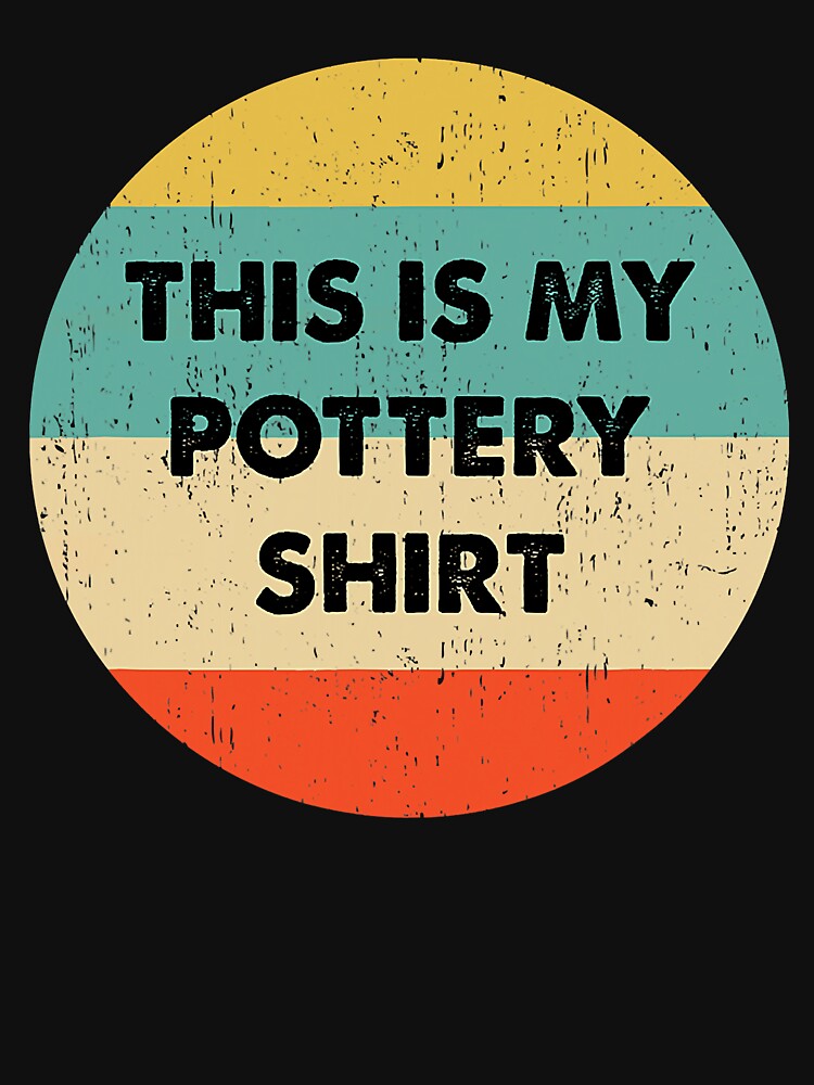 This Is My Pottery Shirt Funny Ceramic by Bemumd-art