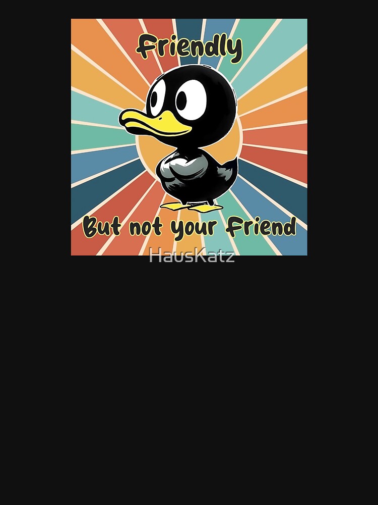 Friendly Sarcastic Duck - Funny Cartoon and Retro Background by HausKatz