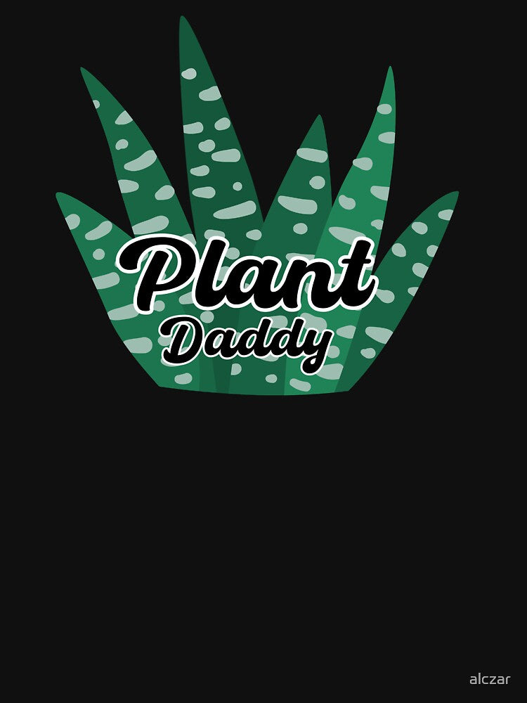 Plant Daddy - gifts for plant lovers and gardeners by alczar