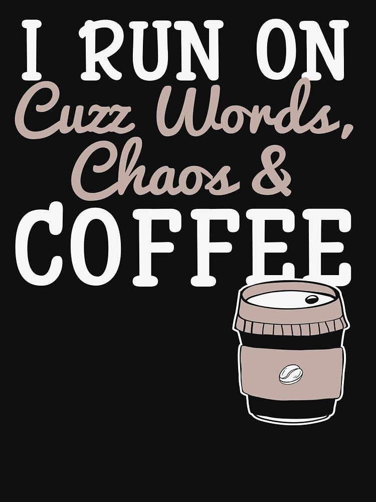 Coffee Lover Funny Sayings ,  I run On Coffee by remonss