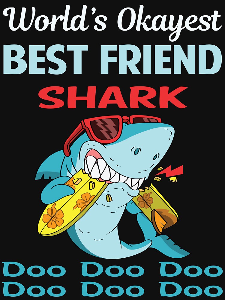 Funny Shark BEST FRIEND by StoreHornedFace