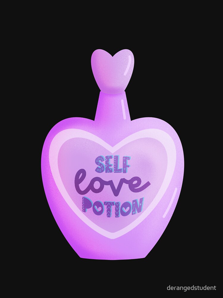 Self love potion by derangedstudent