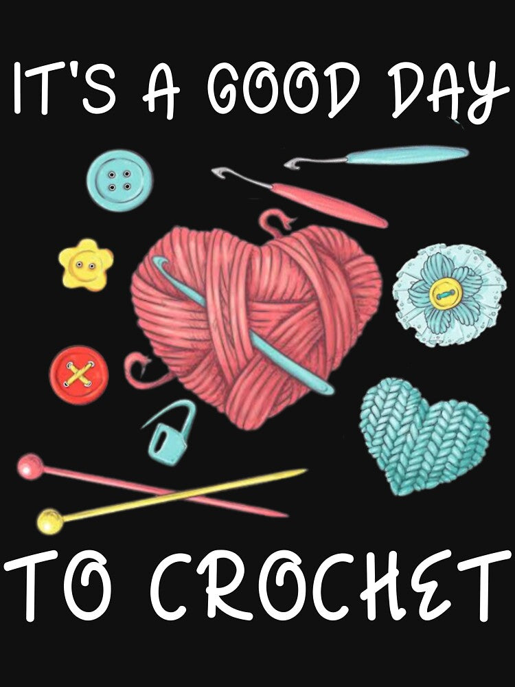 Crochet Shirt, Good Day to Crochet Shirt, Crochet Gift, Shirts for Women, Gift for Her, Mother's Day Shirt, Crochet Lover Gift, Crafter Mom T-Shirt by wizanestore