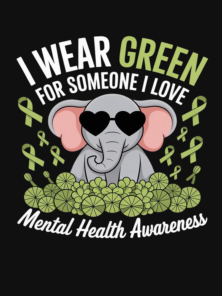 Womens I Wear Green For Someone I love Awareness Mental Health by Jadiantukora