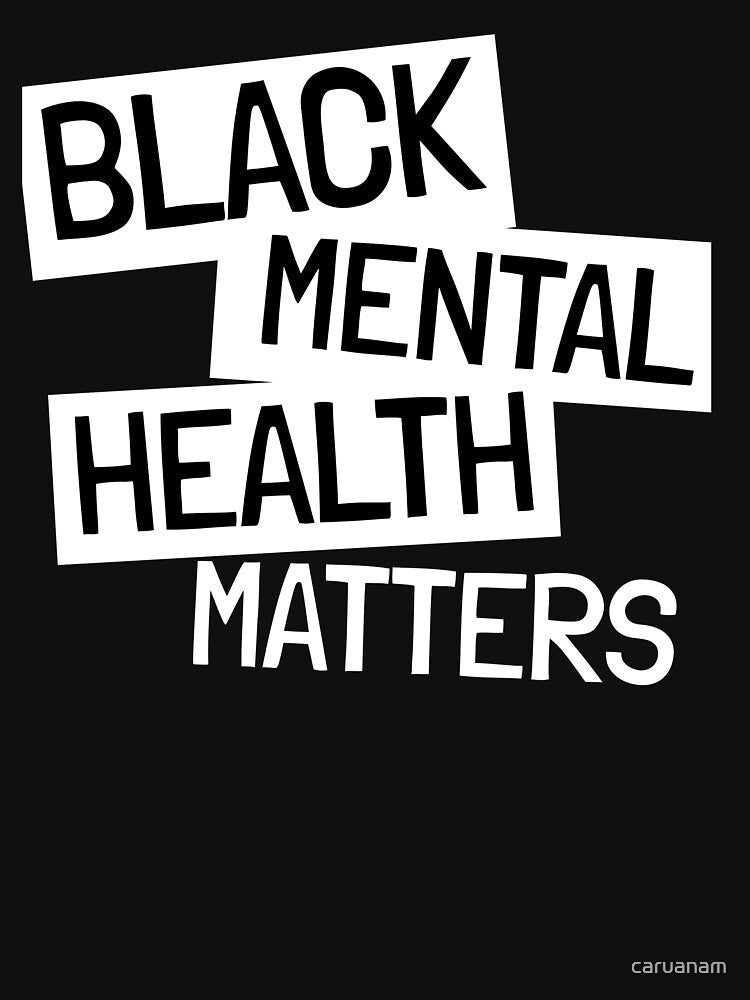 Black Mental Health Matters by Ayurveda Fun Store