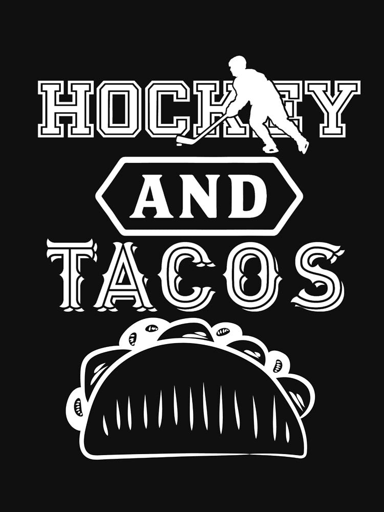 Hockey and Tacos Sports Lover Foodie Gift by Gordon Nelson