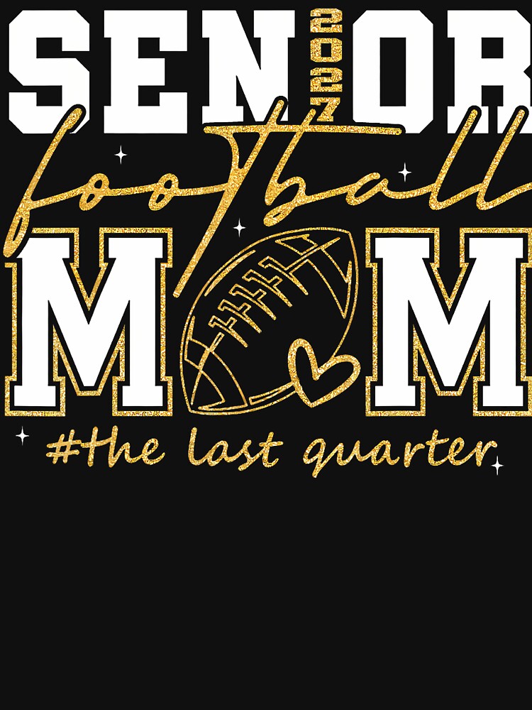 Football Senior Mom Class Of 2027 Graduate Graduation by JamesCrArt