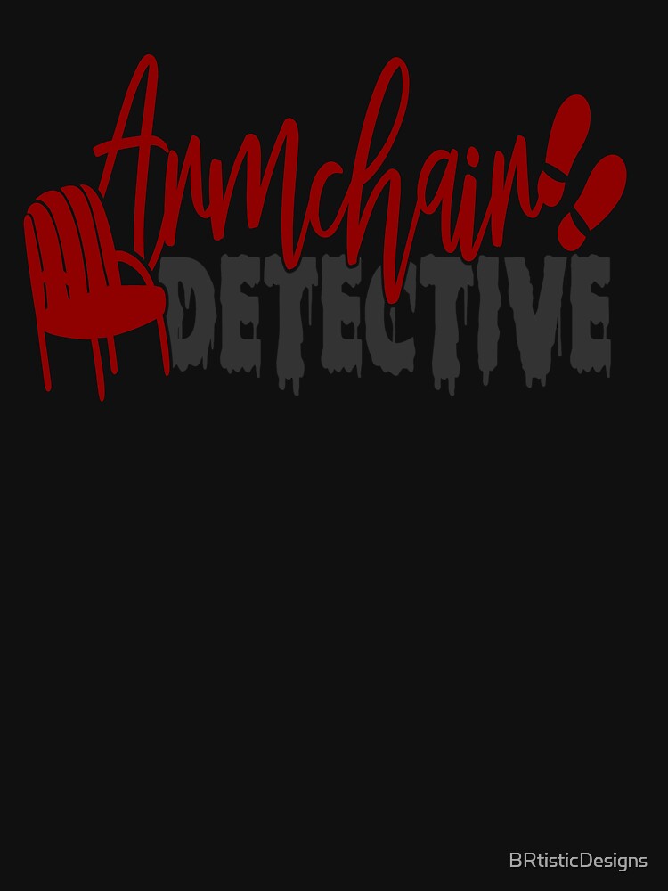 Armchair Detective-gift for True Crime junkies & podcast lovers by BRtisticDesigns