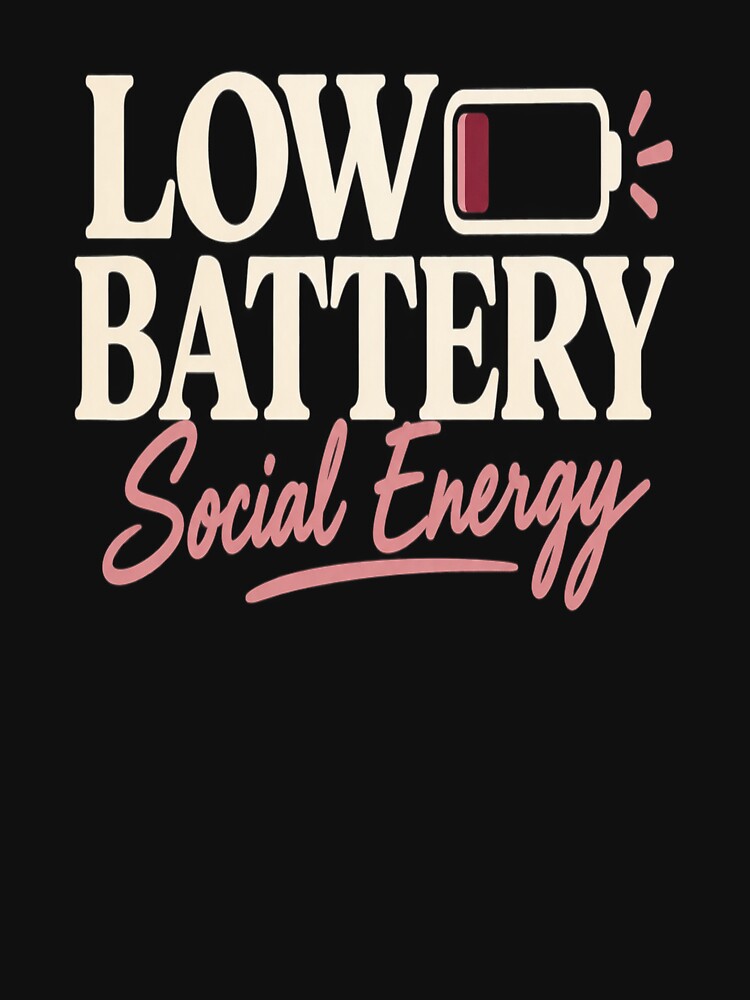 Low Battery Social Energy Minimalist by PotatoMarket