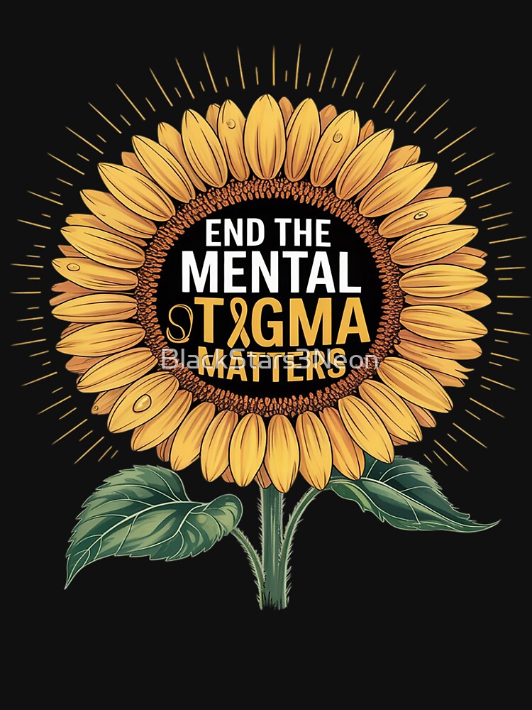 End The Stigma Mental Health Matters Awareness by BlackStars3Neon