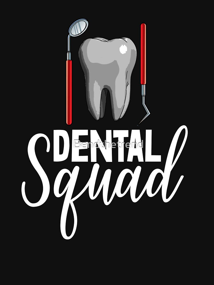 Dental Squad by Bendthetrend