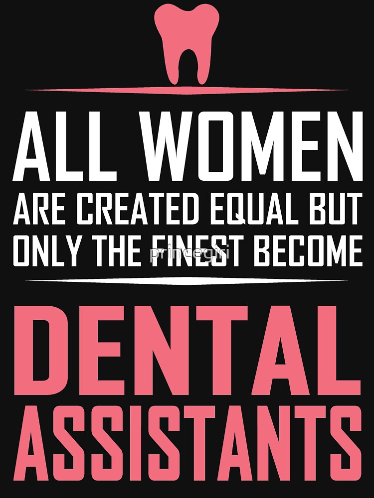 Dental Assistant by princegiri
