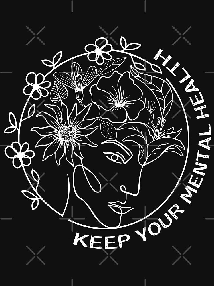 Keep Your Mental Health,cute design by MoSaid