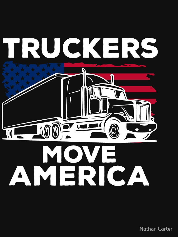 Truckers Move America Shirt, Truck Driver T-Shirt, Truck Driver Shirt, Gift for Men & Women, USA Shirt, Trucker Gift by CatchUriDesigns