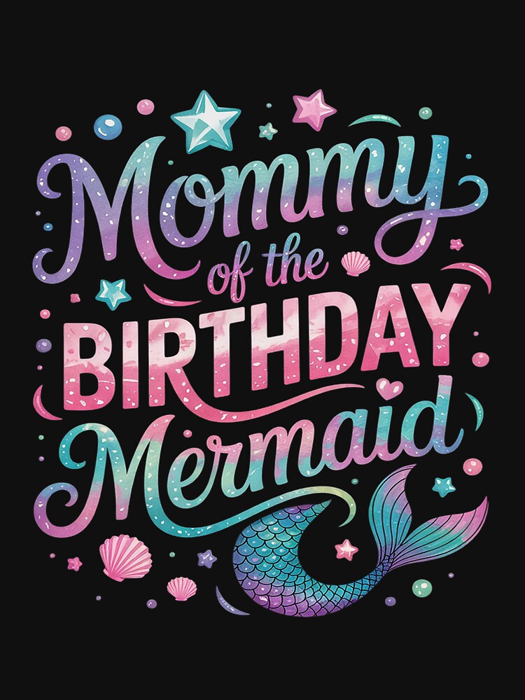 Mommy Of The Birthday Mermaid Girl Bday Party Squad Family by TAYLOROUSDALE