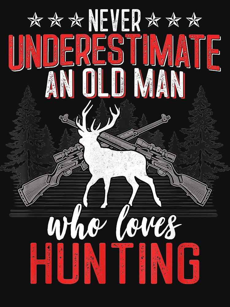 Funny Hunting Lover Old Man Graphic for Men Buck Hunters by phoebeburrows