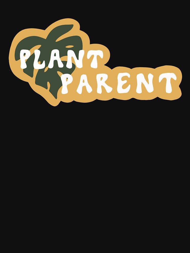 plant parent by beethecowboy