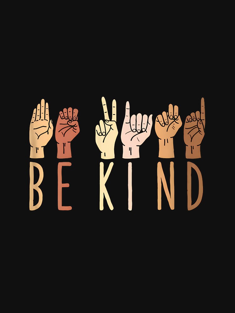 Be Kind Sign Language Autism Awareness Diversity Design by domjudith