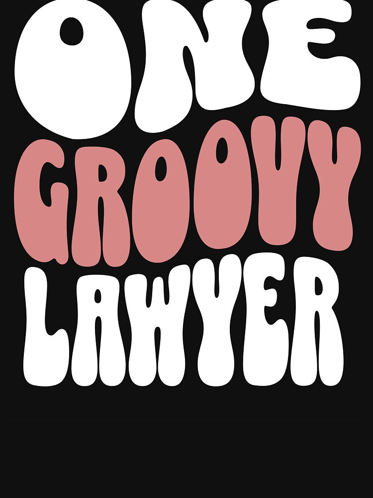 One Groovy Lawyer - Perfect lawyer gift by Zandalus