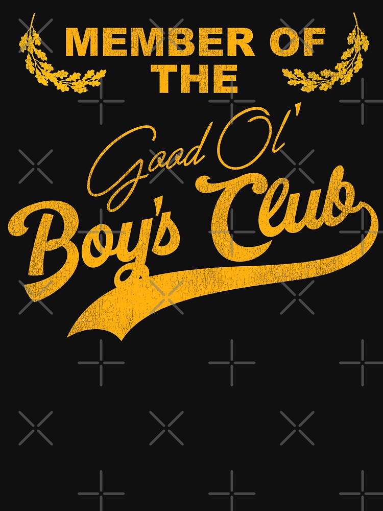 Member of The Good Ol' Boys Club by acquiesce13